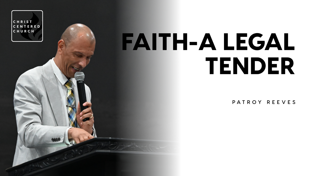 Faith-  A Legal Tender | Patroy Reeves - 2026/08/05 episode artwork