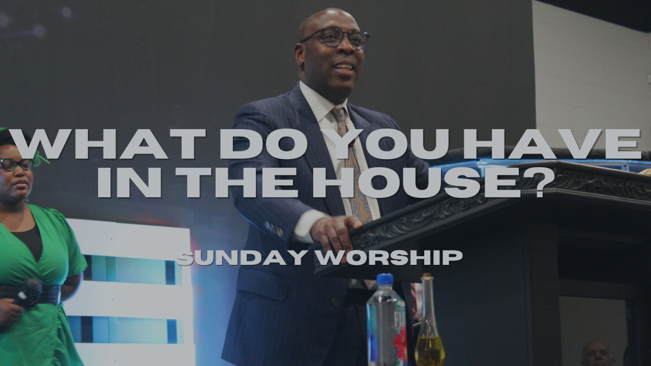 What Do You Have In The House? | Pastor Wayne Wyatt - 2024/05/12 episode artwork