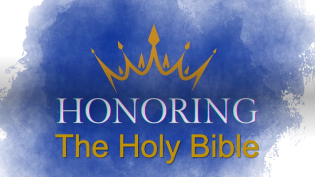 HONORING THE HOLY BIBLE - 1 Peter 3:15 - Audio