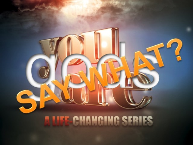 You Are gods - Say What?