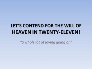 LET'S CONTEND FOR THE WILL OF HEAVEN TOO! - Ephesians 3:14-21; 4:1-16 - Audio episode artwork