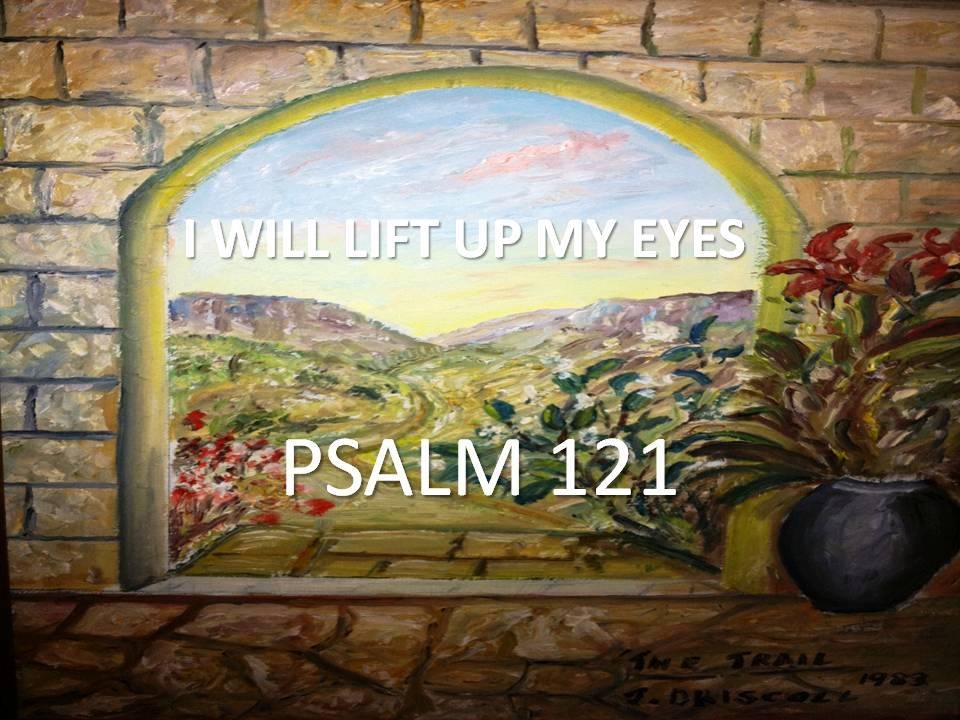LIFT UP YOUR EYES TO THE HILLS - Psalm 121:1-2 - Audio episode artwork