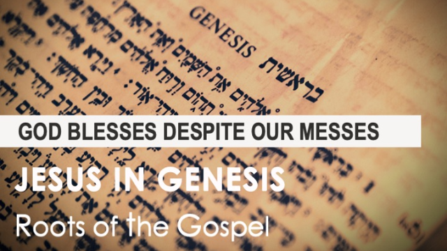 Genesis 30:1-43 - GOD BLESSES DESPITE OUR MESSES - Audio episode artwork