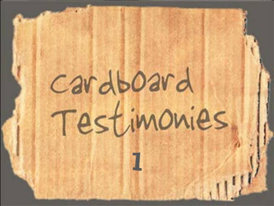 CARDBOARD TESTIMONIES - Audio