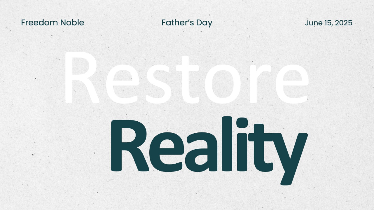 RESTORE REALITY - Freedom Noble episode artwork