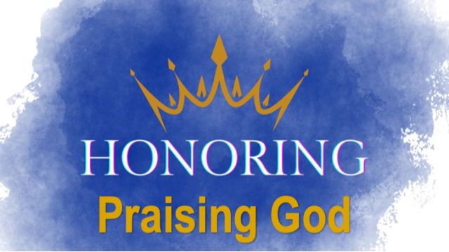HONORING PRAISING GOD - Psalm 145 - Audio