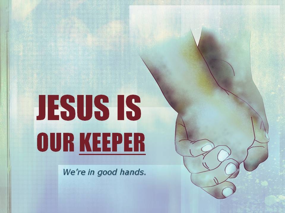 JESUS IS OUR KEEPER - Audio episode artwork