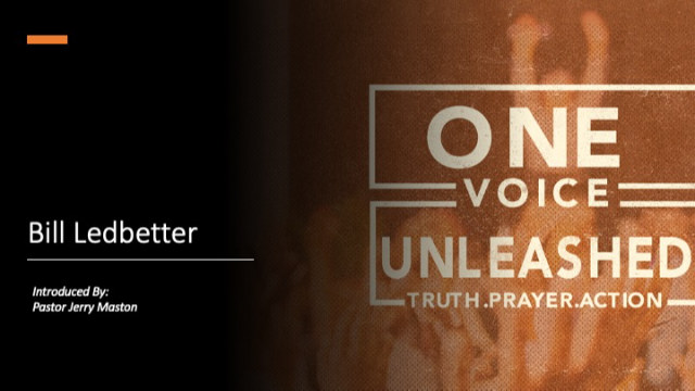 ONE VOICE UNLEASHED - Pastor Bill Ledbetter