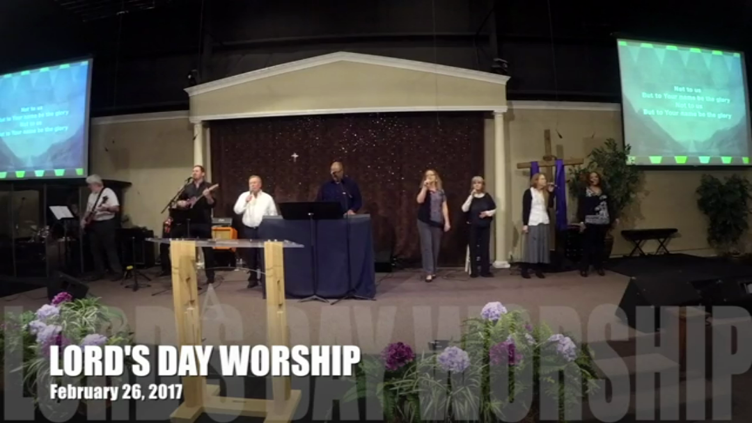 LORD'S DAY WORSHIP - February 26, 2017 episode artwork