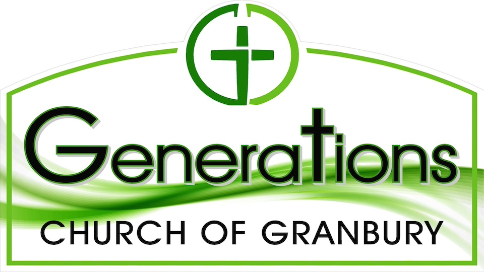 GENERATIONS CHURCH of Granbury