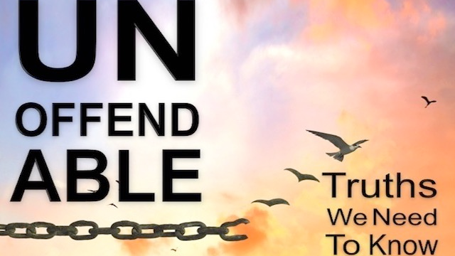UNOFFENDABLE - Truths We Need To Know - Luke 17:1-19 - Audio