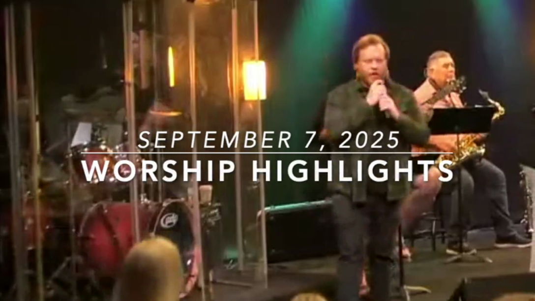 WORSHIP HIGHLIGHTS - September 7, 2025 episode artwork