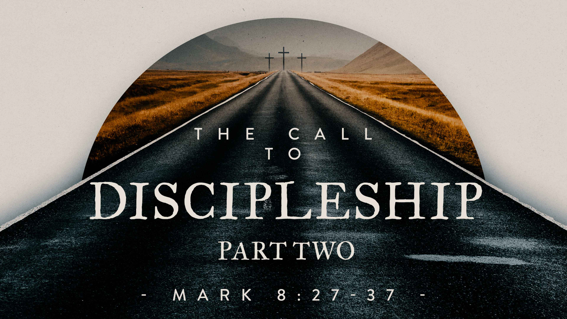 The Call To DISCIPLESHIP - Part 2| Mark 8 : 27 - 37 - 14/08/2022 episode artwork