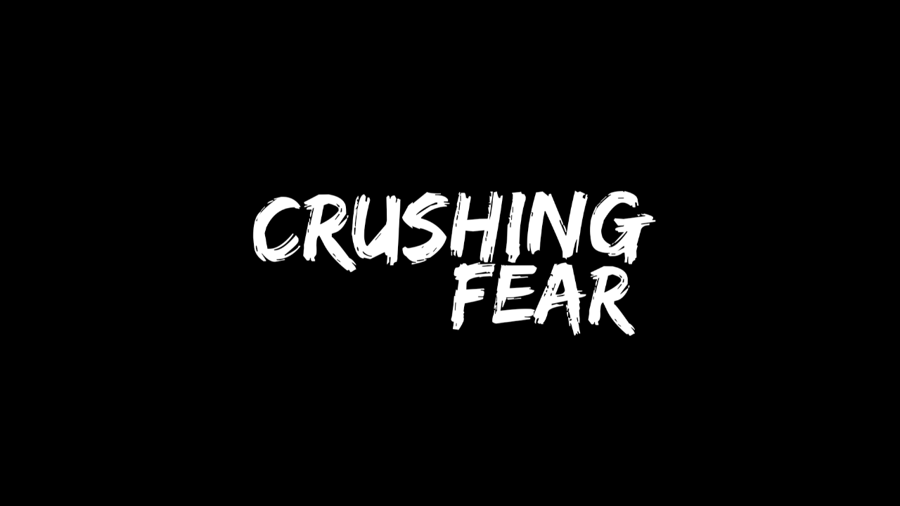 Crushing Fear - Audio episode artwork