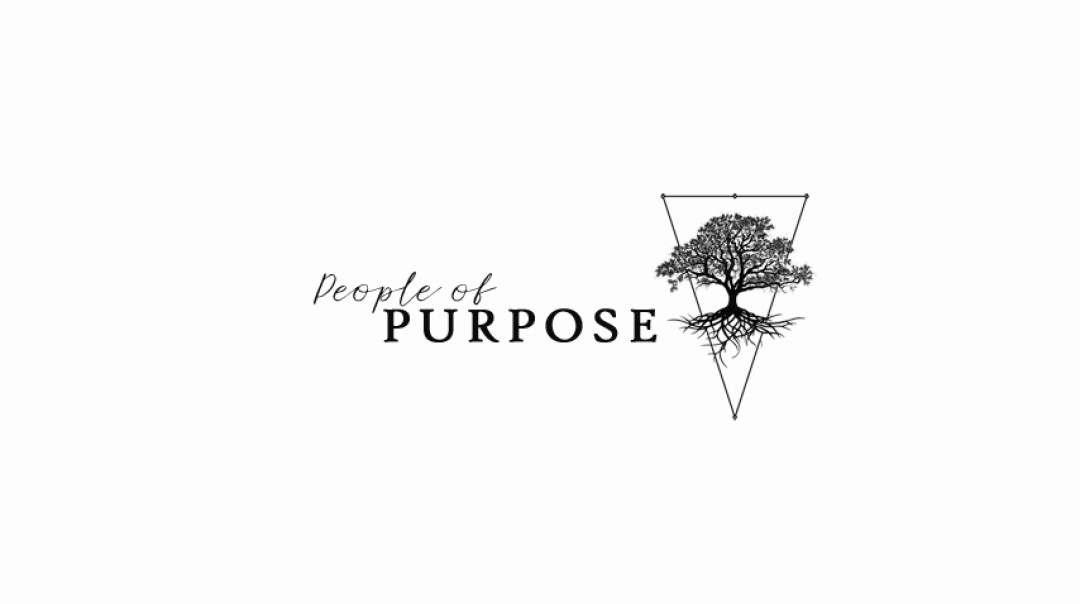 People of Purpose: Making Your Life Matter - Audio episode artwork