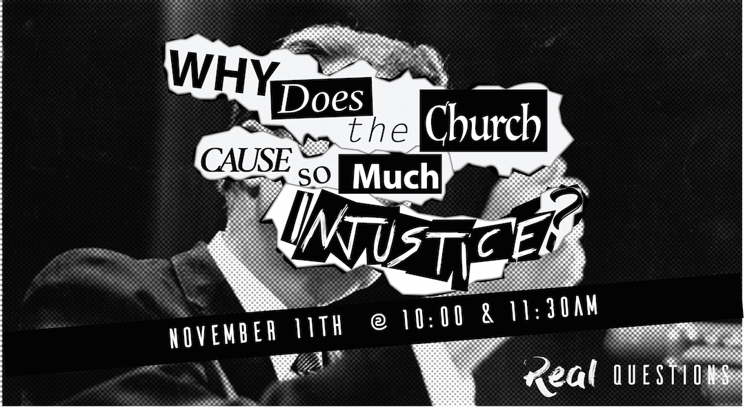 Real Questions (12): Why Does the Church Cause So Much Injustice? - Audio episode artwork