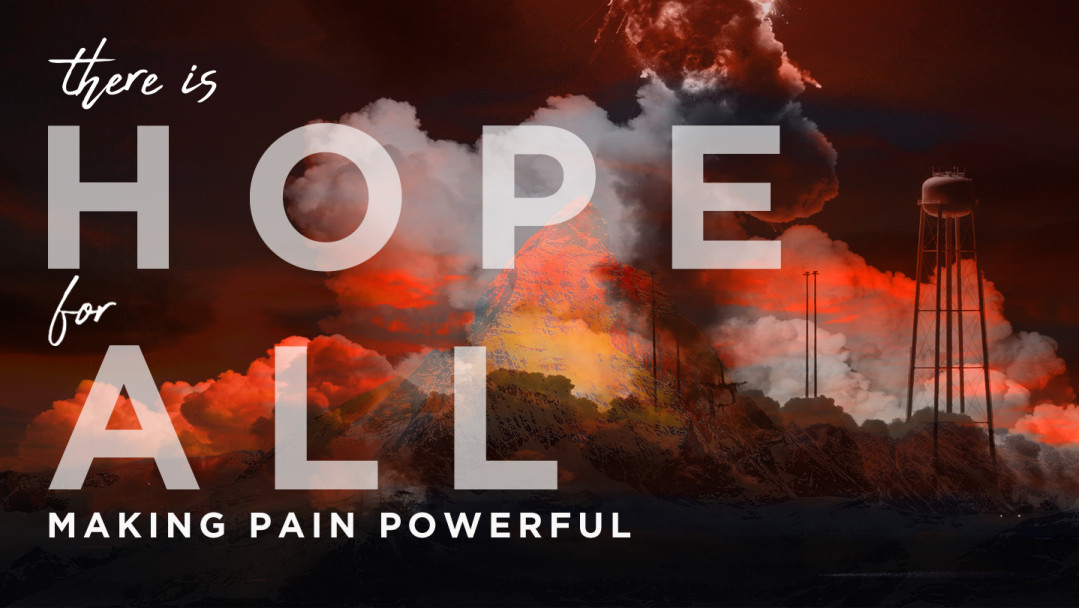 There is Hope for All: Making Pain Powerful - Audio episode artwork