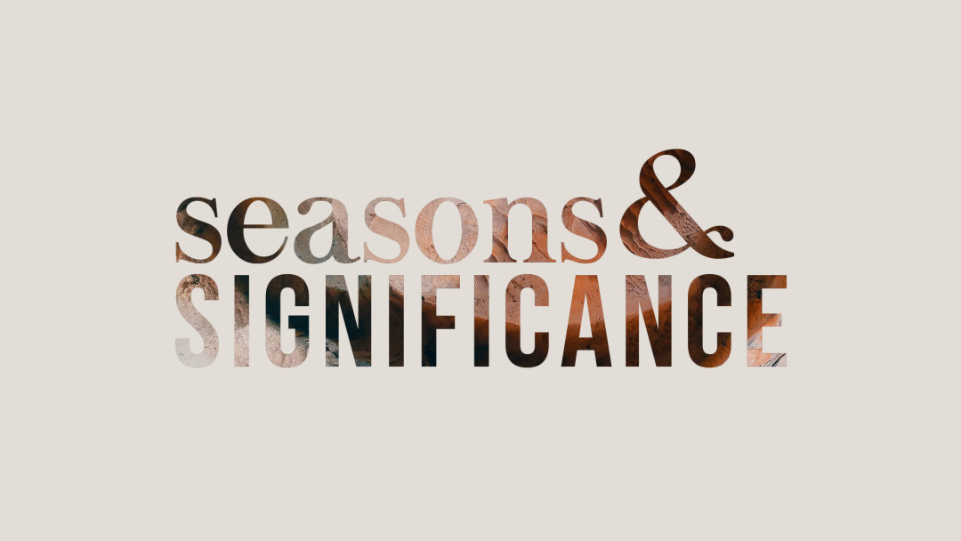 Seasons & Significance - Audio episode artwork