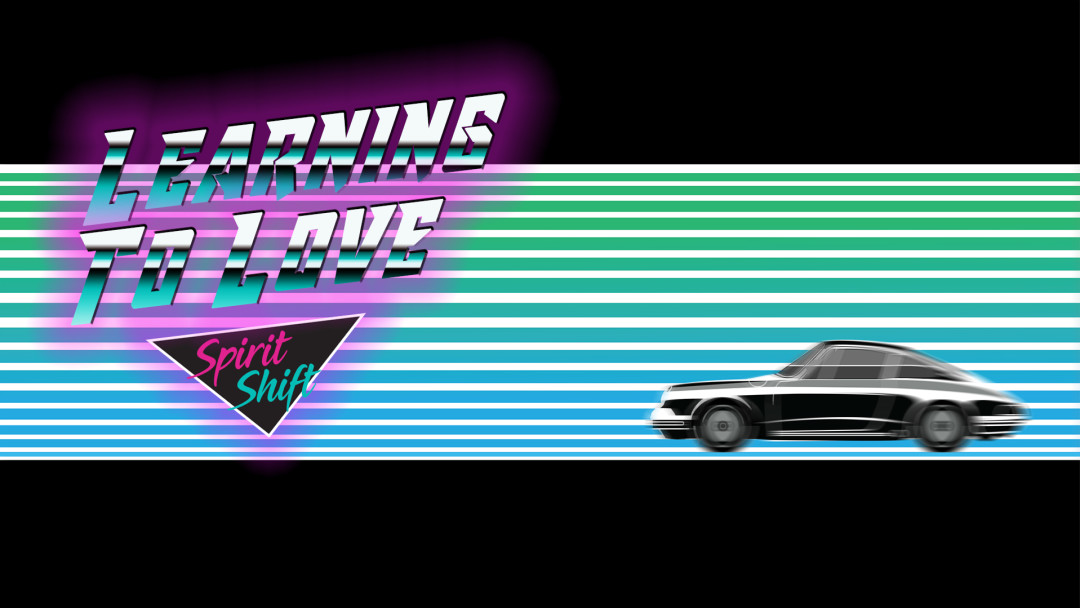 Spirit Shift: Learning to Love - Audio episode artwork