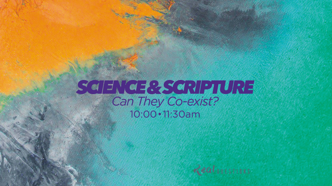 REAL QUESTIONS: Science & Scripture: Can They Co-exist? - Audio episode artwork
