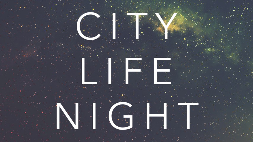 City Life Night April 2017 - Audio episode artwork