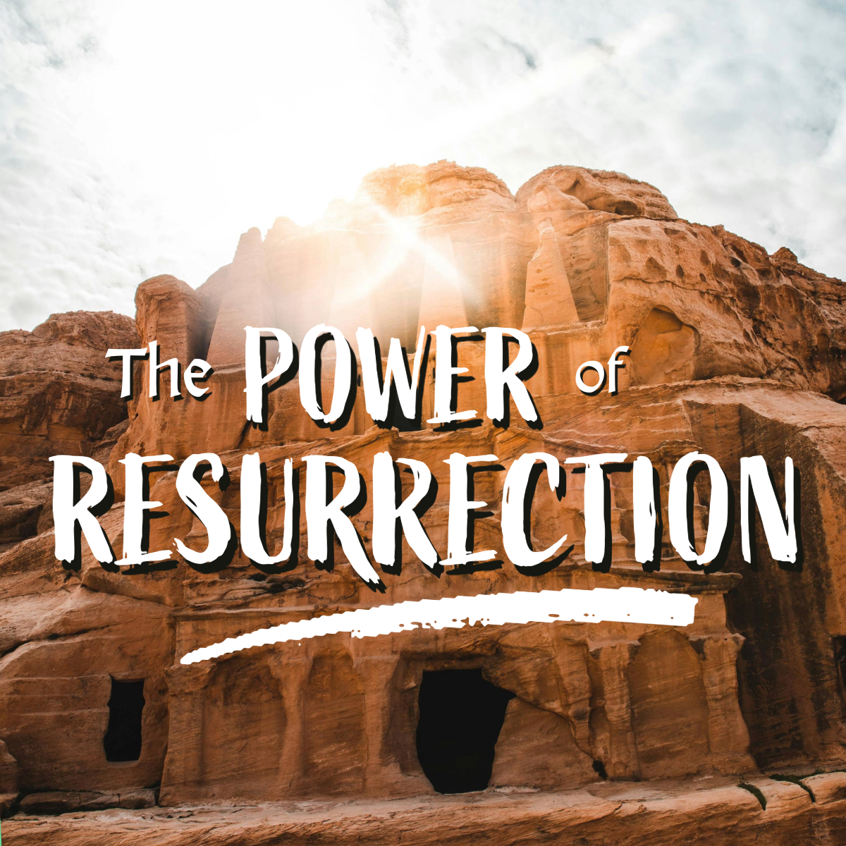The Power of Resurrection - Audio episode artwork