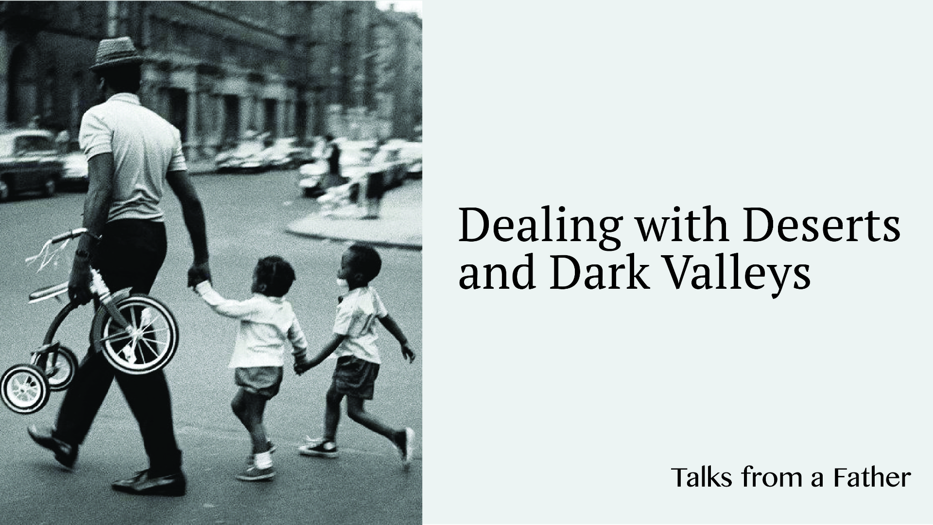Dealing with Deserts and Dark Valleys - Audio episode artwork