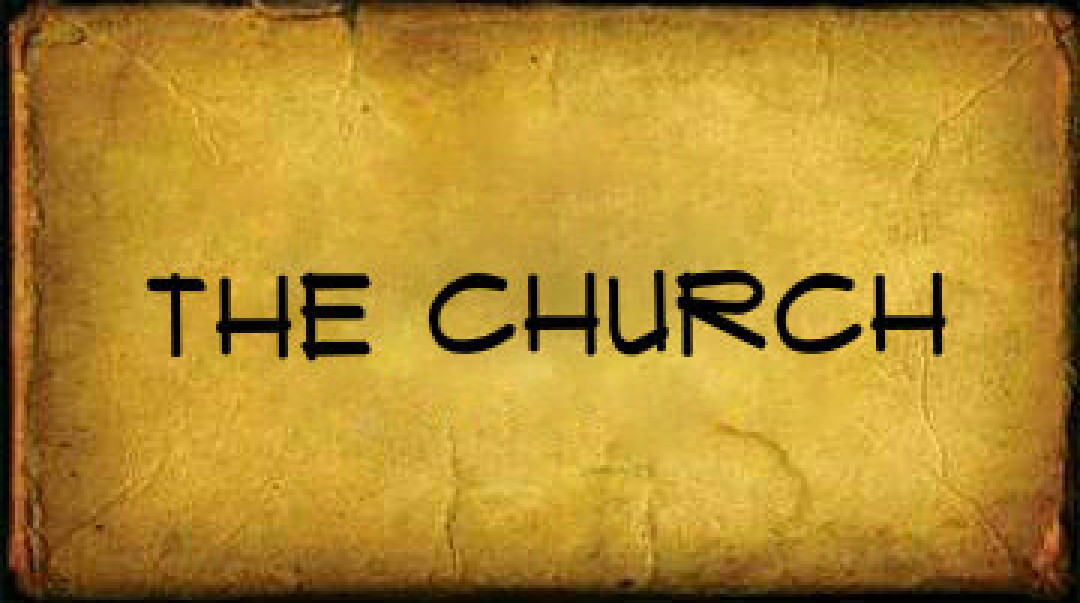 Bible Study - The Church Part 4