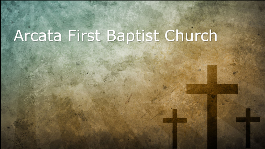 Arcata First Baptist Church