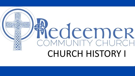 Church History I