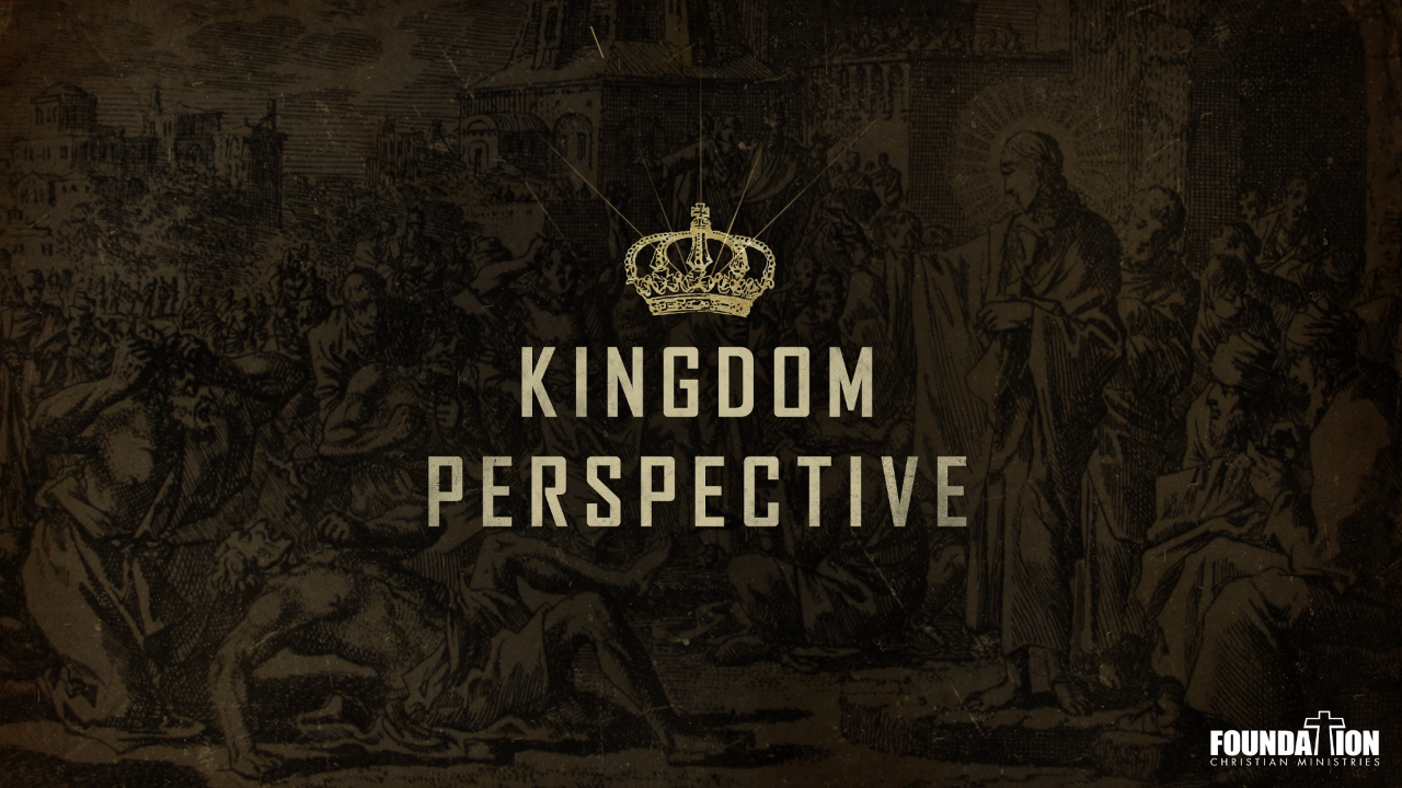Kingdom Perspective