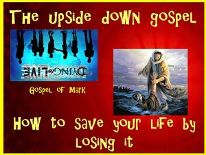 Mark 8 - Losing Your Life to Save It