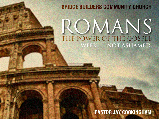 Romans: The Power of the Gospel Part 1 episode artwork
