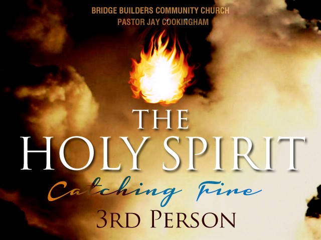 The Holy Spirit: Catching Fire - 3rd Person episode artwork