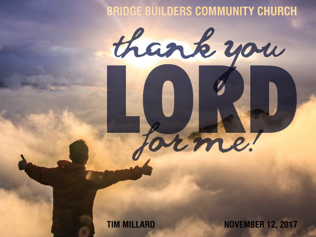 Thank You Lord for Me!