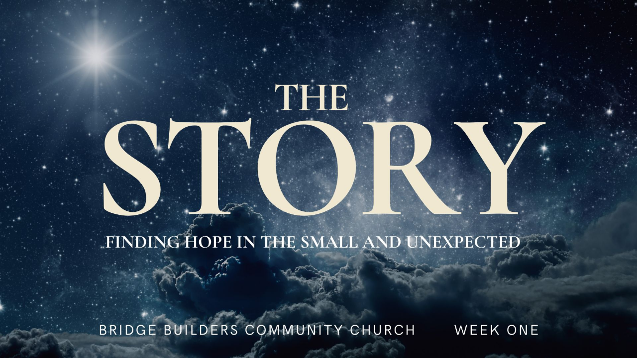 The Story: Finding Hope in the Small and Unexpected Week 1 episode artwork