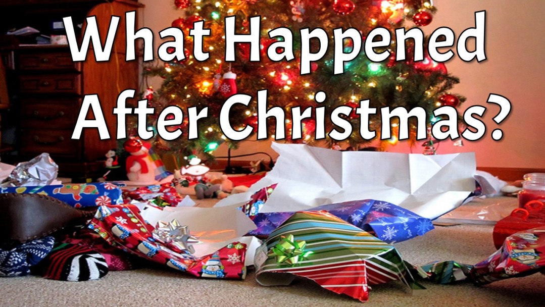 What Happened After Christmas?