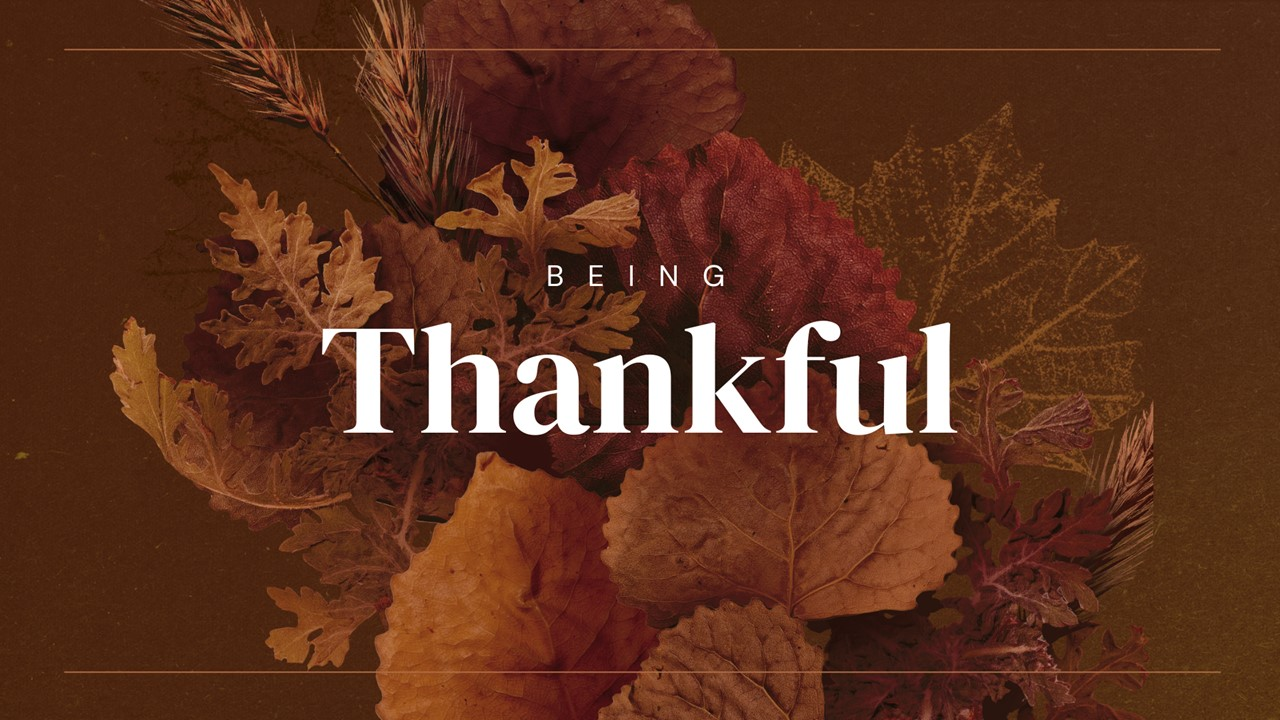 Being Thankful