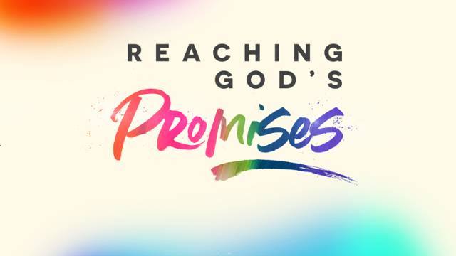 04-16-2023 Reaching God's Promises episode artwork