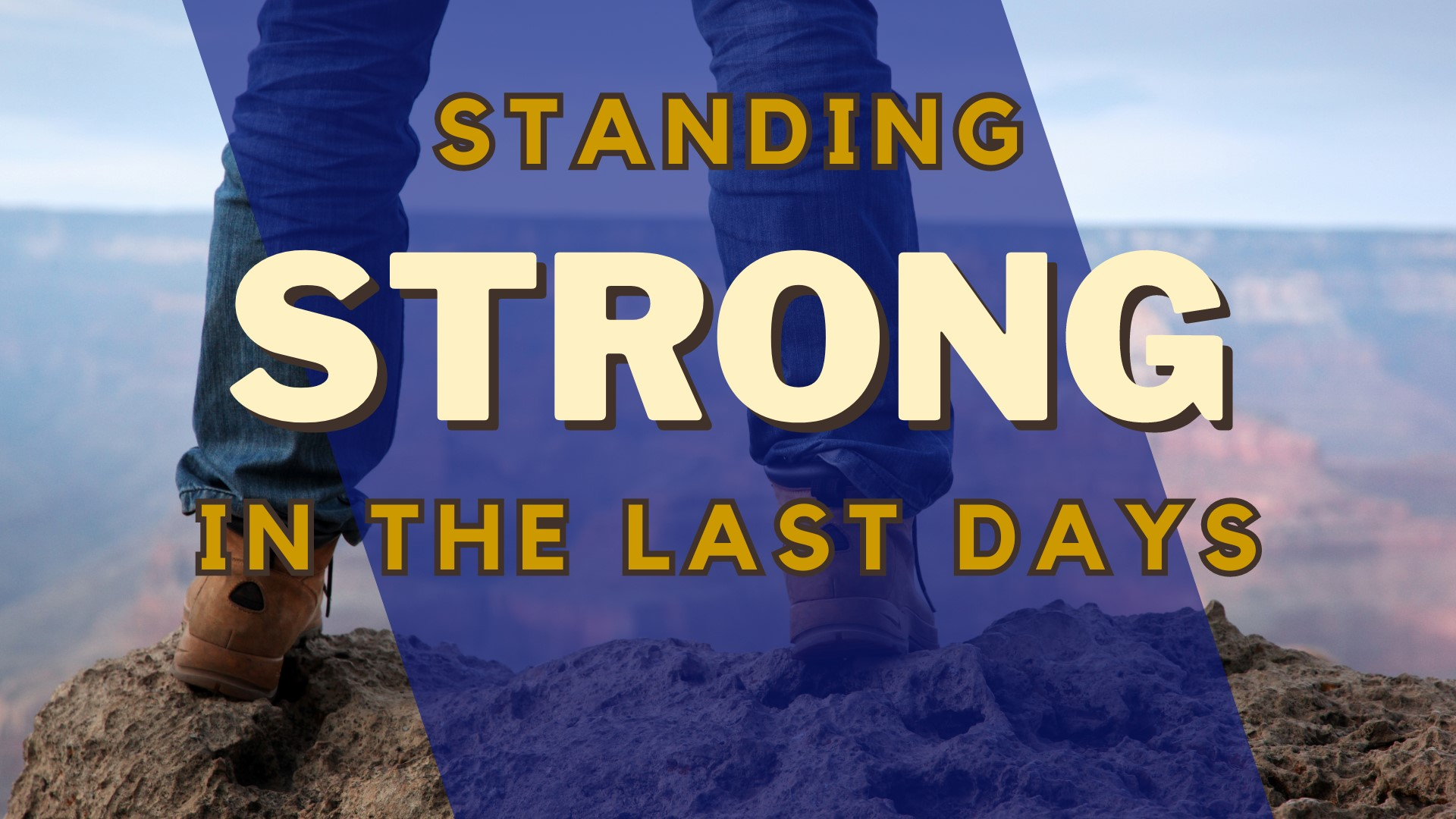 11-05-2023 Standing Strong In the Last Days episode artwork