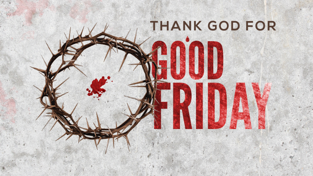 04-13-2022 Thank God for Good Friday episode artwork
