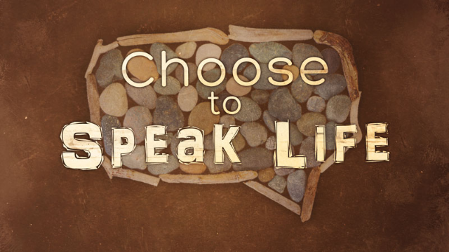 02-13-2022 Choose to Speak Life episode artwork