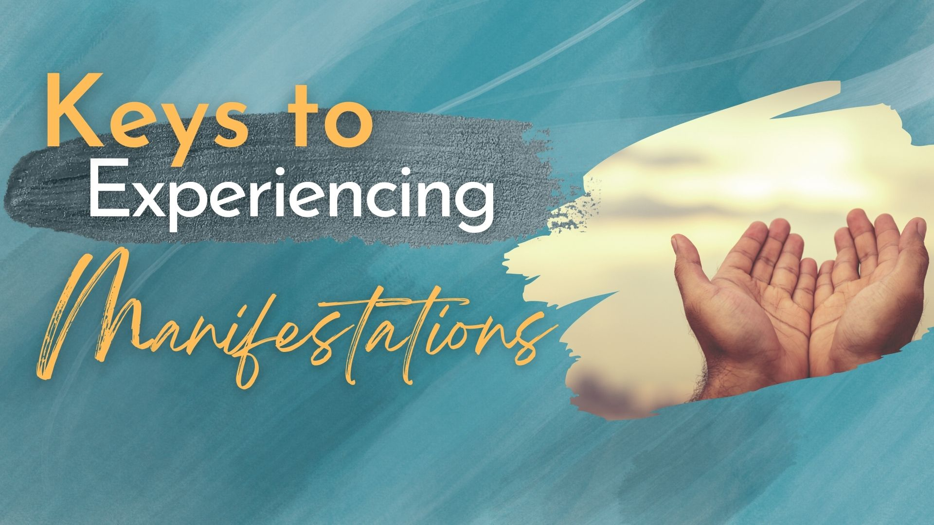 12-31-2023 Keys to Experiencing Manifestations episode artwork
