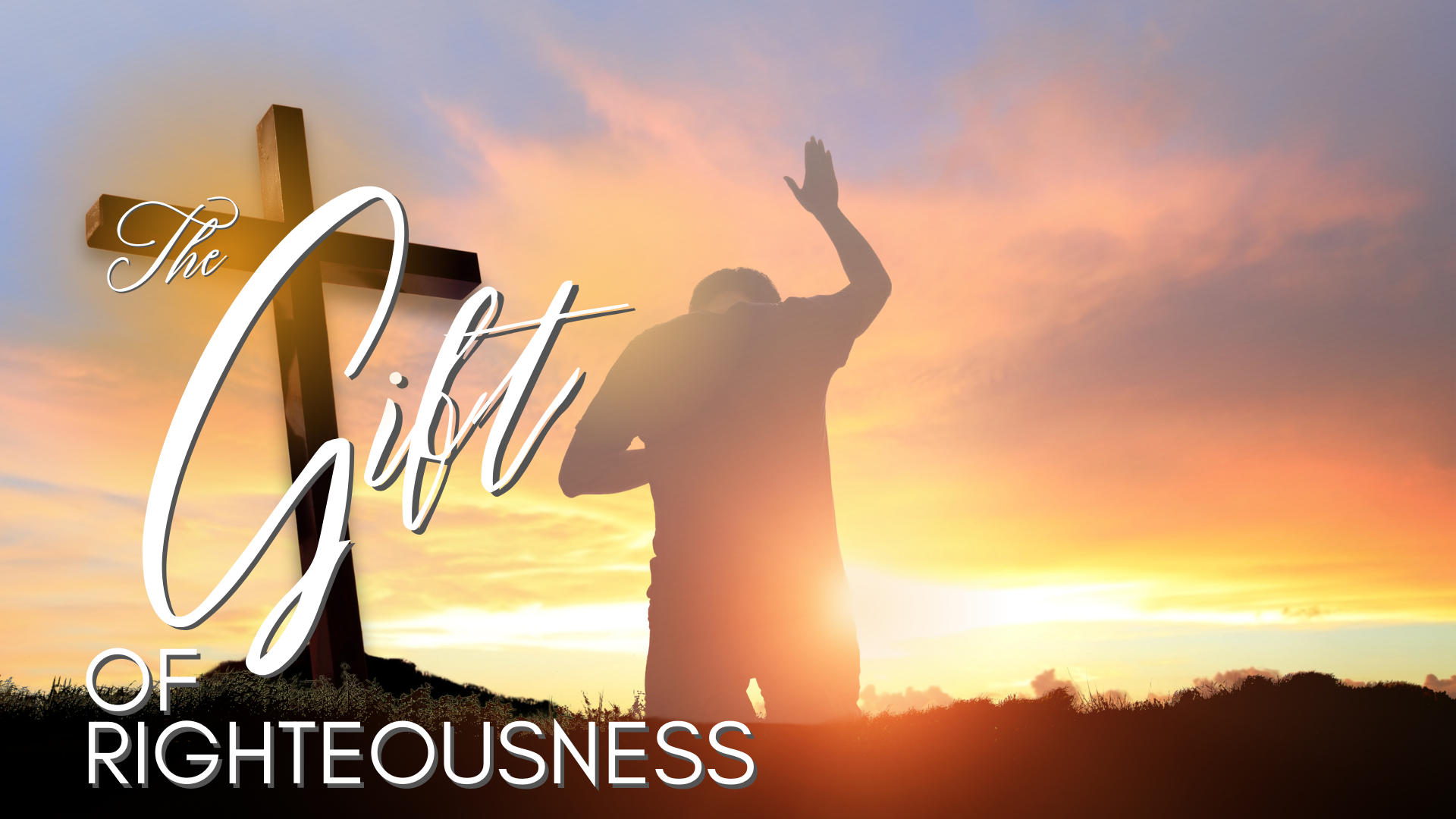 05-07-2025 The Gift of Righteousness - pt 1 episode artwork