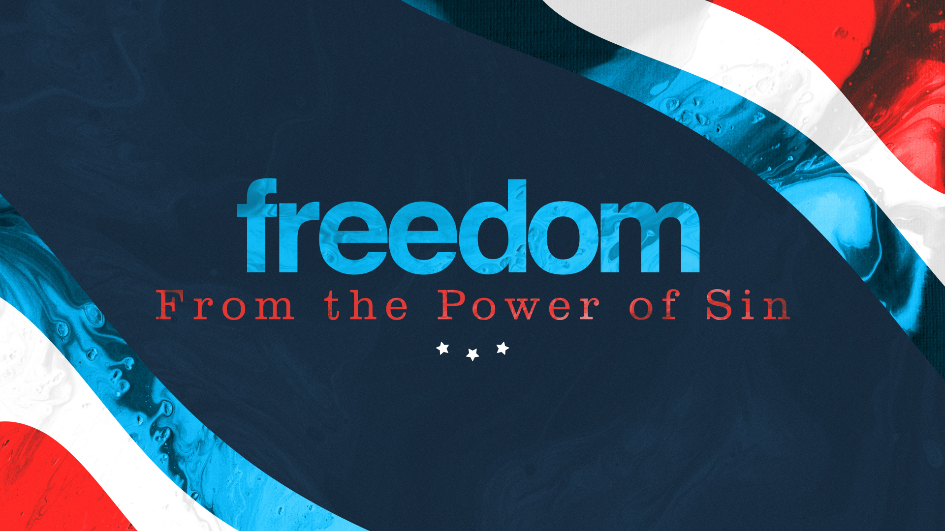 07-04-2021 Freedom From the Power of Sin episode artwork