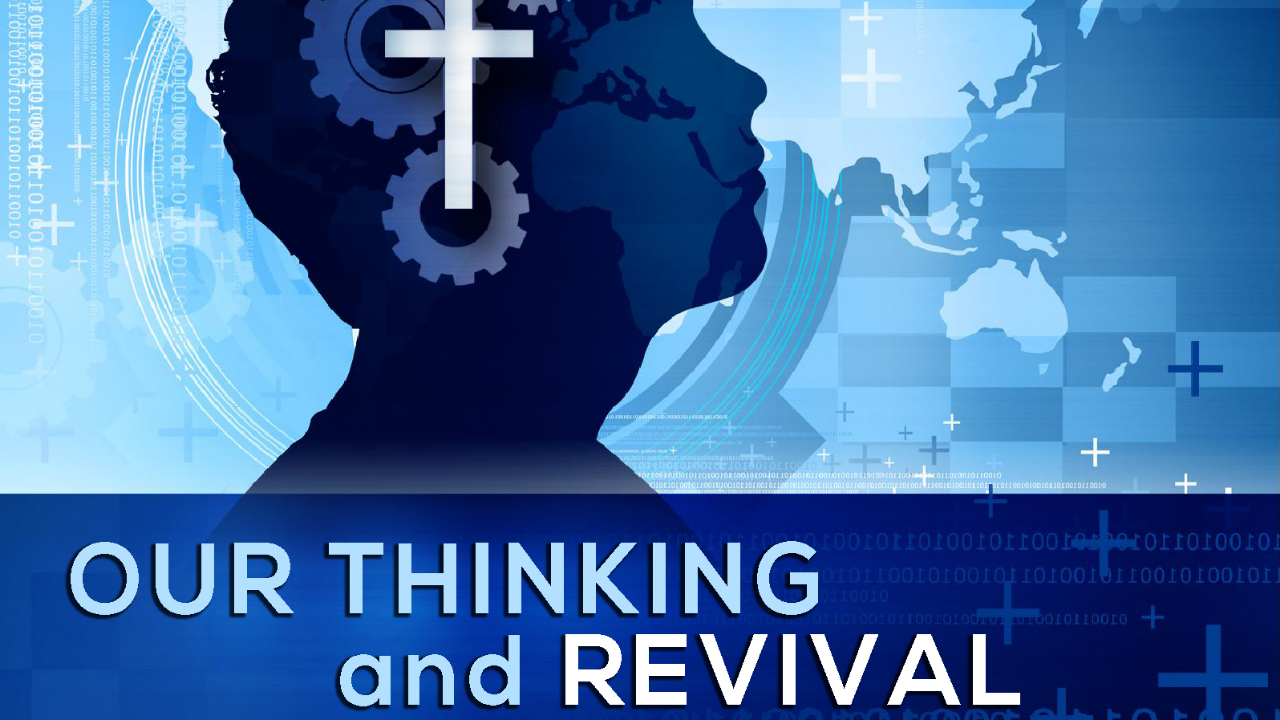 07-08-2020 Our Thinking and Revival - Mike West episode artwork