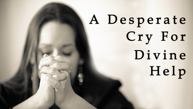 09-16-2018 A Desperate Cry For Divine Help episode artwork