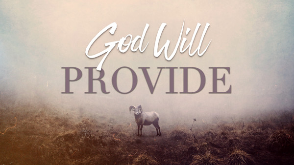 10-28-2018 God Will Provide - pt 1 episode artwork