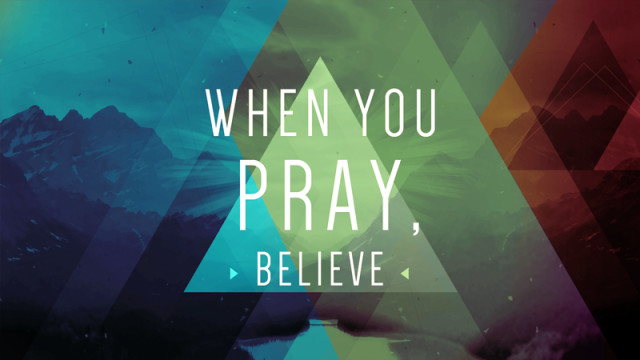 12-30-2018 When You Pray, Believe episode artwork