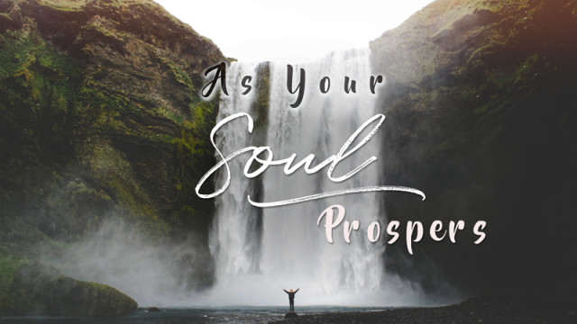 02-03-2019 As Your Soul Prospers episode artwork